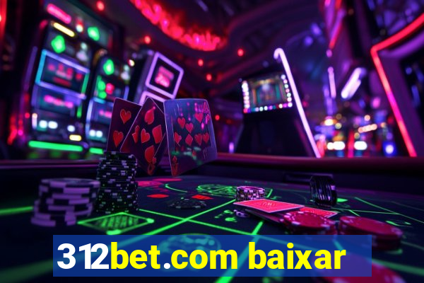 312bet.com baixar